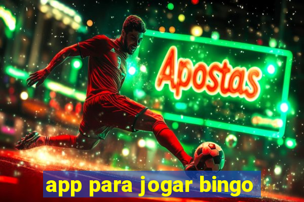 app para jogar bingo